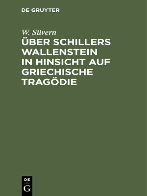cover image of Über Schillers Wallenstein in Hinsicht auf griechische Tragödie